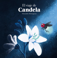 El viaje de Candela - Montagnana Alessandro - ebook