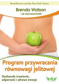 Program przywracania równowagi jelitowej - Watson Brenda, Smith Leonard - książka