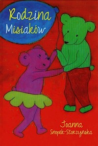 Rodzina Misiaków - Snopek-Storzyńska Joanna - książka