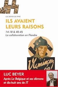 Ils avaient leurs raisons - Luc Beyer de Ryke - ebook