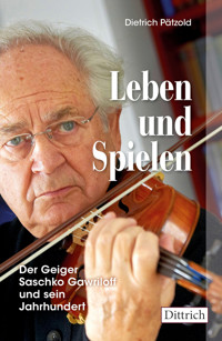 Leben und Spielen - Dietrich Pätzold - ebook
