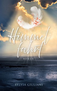 Himmelfahrt - Sylvia Giuliani - ebook
