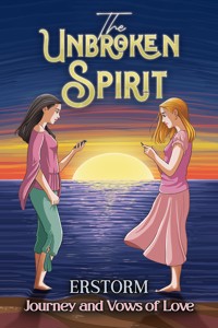 The Unbroken Spirit - Erlinda Galvez Baguios - ebook