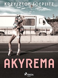 Akyrema - Krzysztof Toeplitz - ebook + audiobook