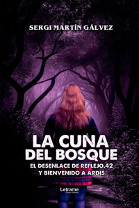 La cuna del bosque - Sergi Martín Gálvez - ebook