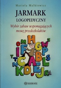 Jarmark logopedyczny - Malkiewicz Mariola - książka