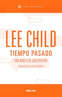 Tiempo pasado - Lee Child - ebook