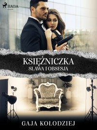 Księżniczka. Sława i obsesja - Gaja Kołodziej - ebook + audiobook