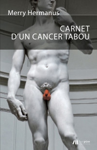 Carnet d'un cancer tabou - Merry Hermanus - ebook