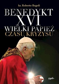 Benedykt XVI - Regoli Roberto - książka