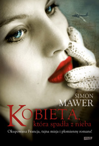 Kobieta, która spadła z nieba - Mawer Simon - książka