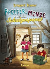 Pfeffer, Minze und das Schulgespenst - Irmgard Kramer - ebook