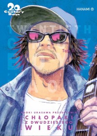 20th Century Boys Chłopaki z dwudziestego wieku tom 11 - Naoki Urasawa - książka