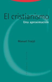 El cristianismo - Manuel Fraijó - ebook