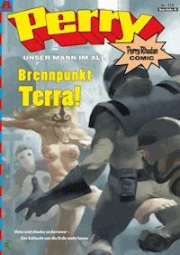 Perry - unser Mann im All 138: Brennpunkt Terra! -  Kai Hirdt - ebook
