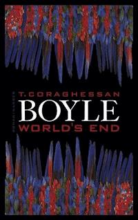 World's End - T.C. Boyle - ebook