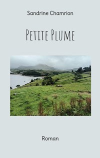 Petite Plume - Sandrine Chamrion - ebook