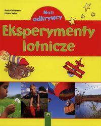 Eksperymenty lotnicze - Gellersten Ruth, Velte Ulrich - książka