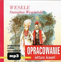Stanisław Wyspiański Wesele-opracowanie - Andrzej I. Kordela - audiobook