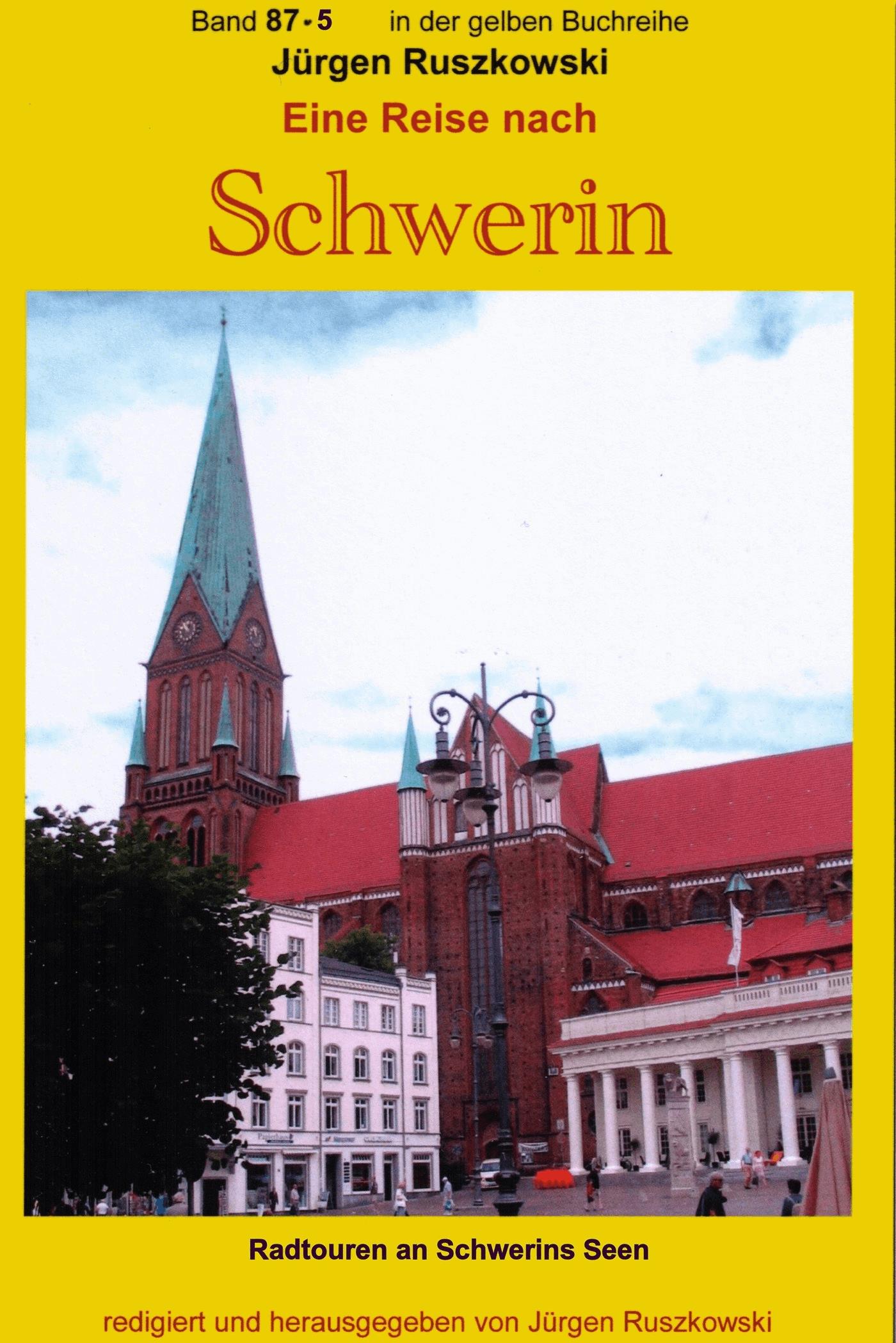 Eine Reise nach Schwerin - Fahrradtouren durch die Schweriner Seenlandschaft - Teil 5