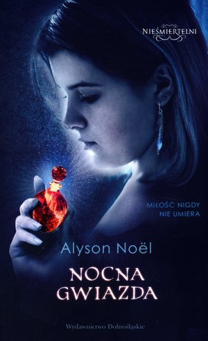 Nocna gwiazda - Alyson Noël - książka
