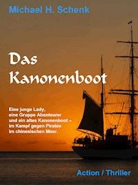 Das Kanonenboot - Michael Schenk - ebook