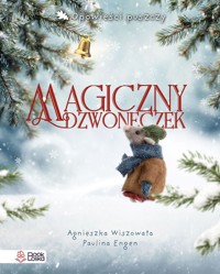 Magiczny dzwoneczek - Agnieszka Wiszowata - książka