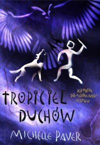 Tropiciel Duchów - Michelle Paver - ebook