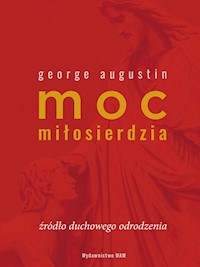 Moc miłosierdzia - Augustin George - ebook + książka