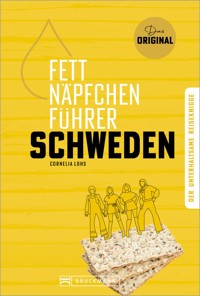 Fettnäpfchenführer Schweden - Cornelia Lohs - ebook