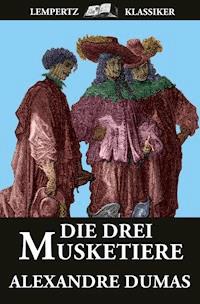 Die Drei Musketiere - Alexandre Dumas - ebook