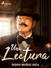 Una lectura - Pedro Muñoz Seca - ebook