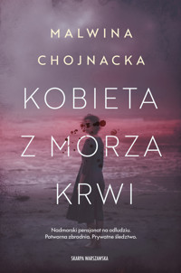 Kobieta z morza krwi - Malwina Chojnacka - książka