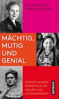 Mächtig, mutig und genial - Eva Karnofsky - ebook