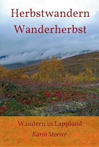 Herbstwandern - Wanderherbst - Karin Storrer - ebook