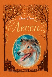 Лесси - Эрик Найт - ebook