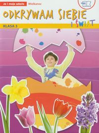 Odkrywam siebie i świat Ja i moja szkoła 3 Wielkanoc - Faliszewska Jolanta - książka