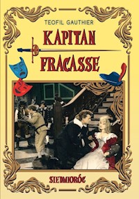 Kapitan Fracasse - Teophile Gautier - książka