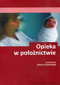 Opieka w położnictwie -  - książka