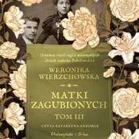 Matki zagubionych - Weronika Wierzchowska - ebook + audiobook + książka
