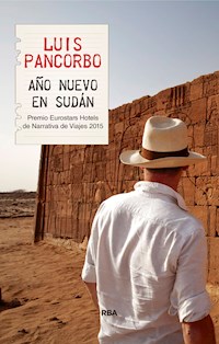Año Nuevo en Sudán - Luis Pancorbo - ebook