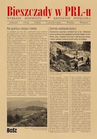 Bieszczady w PRL-u - Krzysztof Potaczała - książka