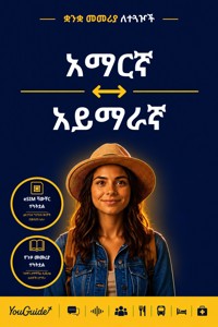 The Language Guide for Travelers - Amharic to Aymara - YouGuide - ebook