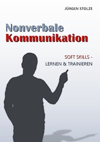 Nonverbale Kommunikation - Jürgen Stolze - ebook