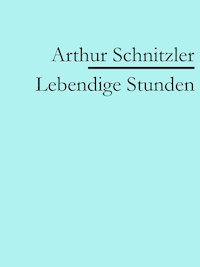 Lebendige Stunden - Pretorian Media GmbH - ebook