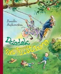 Dziadek na huśtawce - Renata Piątkowska - audiobook + książka