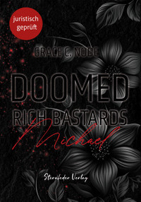 Doomed Rich Bastards - Michael - Grace C. Node - ebook