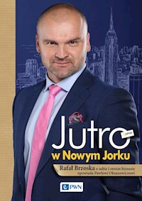 Jutro w Nowym Jorku - Paweł Oksanowicz - książka