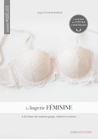 La lingerie féminine - Najah Ouahab Rassas - ebook