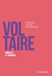 Voltaire - Roberto R. Aramayo - ebook